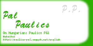 pal paulics business card